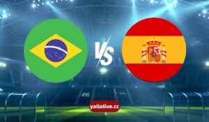 القنوات الناقلة لمباراة إسبانيا والبرازيل الودية اليوم الثلاثاء 26 مارس 2024